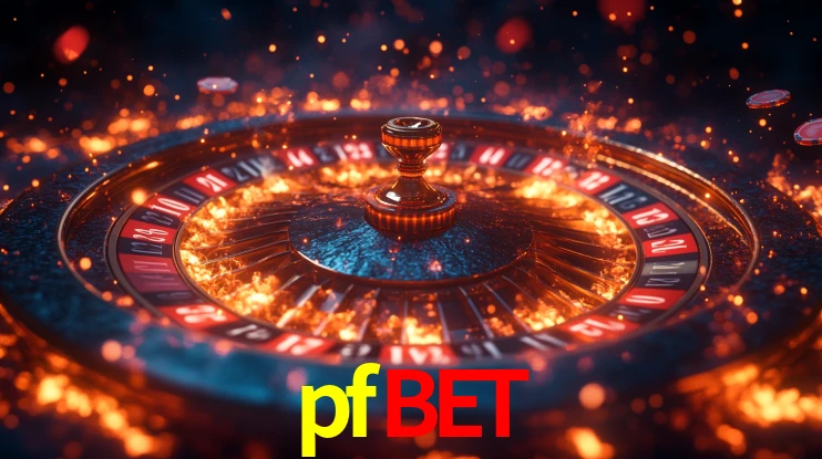 Explore as vantagens do pfbet: serviço profissional e confiabilidade